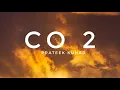 Download Lagu Prateek kuhad - Co2 (Lyrics)