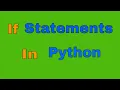 If Statements In Python Full Advanced Course
