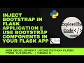Inject Bootstrap in your Flask App Web Development using Flask Framework 3