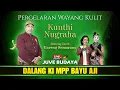 Download Lagu 🔴 WAYANG KULIT KI MPP BAYU AJI - Feat Gareng Semarang (rec)