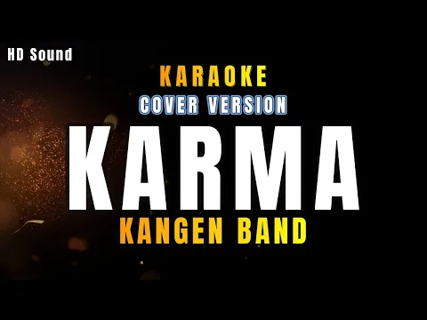 Download MP3 KARMA _ KANGEN BAND (KARAOKE)