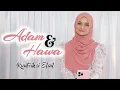 Download Lagu Adam dan Hawa - Kuntriksi Ellail (Cover)