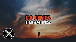 Download CINTA DALAM DOA - DJ TIK-TOK VIRAL (ENAK DIDENGAR) MP3