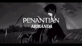 penantian armada lyric slowed reverb 