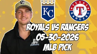Kansas City Royals vs Texas Rangers 26 MLB Pick Prediction MLB Betting Tips