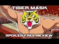 The Brutal Legacy of Tiger Mask 1969 The First Pro Wrestling Anime