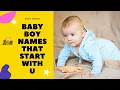 Baby Boy Names That Start With U with Meanings Boy Names starting with U Alphabet Latest 2021
