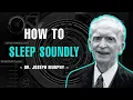 Download Lagu How To Sleep Soundly - Dr. Joseph Murphy