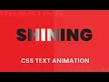 Shining Text Animation Effects in CSS CSS Text Animation