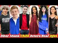 Dhar Mann Cast Child Actors 2024 Real Names and Ages Revealed