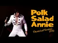 ELVIS PRESLEY - Polk Salad Annie ( Theatrical Version, Las Vegas 1970 ) New Edit 4K