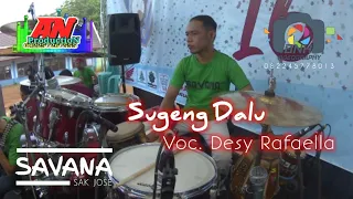 Download Sugeng Dalu - Desy Rafaella  SAVANA SAK JOS'E🕺🏼💃- Cover Kendang Ky Togel-AN Pro🎧-BNH Videography MP3