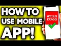 How To Use Wells Fargo Mobile App Very Easy