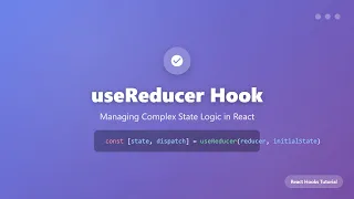 React useReducer Hook Explained for Beginners State Management Made Easy