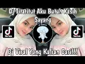 Download Lagu DJ TITATITUT AKU BUTUH KASIH SAYANG VIRAL TIKTOK TERBARU 2023 TATITUT AYU TING TING