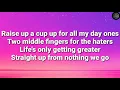 Good Life  Kehlani & G-Eazy (Lyrics)
