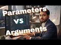 Parameters vs Arguments
