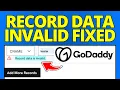 Fix Record Data is Invalid in GoDaddy 2026