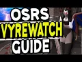 The Ultimate Vyrewatch Sentinels Slayer Guide OSRS