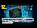 Password Generator using JavaScript JavaScript Projects