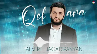 Albert Jagatspanyan - Qef Ara