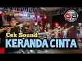Download Lagu CEK SOUND KERANDA CINTA // WONG JOWO //GB audio
