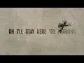 Noah Kahan - Willing and Able (Official Lyric Video)