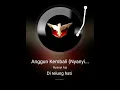 Download Lagu Kembali _ Anggun C. Sasmi ( KARAOKE 🎤🎤 )