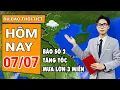 Download Lagu Dự báo thời tiết 7/7: Bão số 2 tăng tốc gây gió giật cấp 15, mưa lớn diện rộng bao trùm 3 miền
