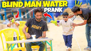 Blind Man Water Prank - Funny Reactions - | @NewTalentOfficial