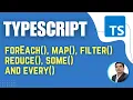 TypeScript for Playwright forEach map filter reduce some and every Session 11