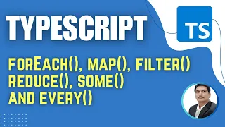 TypeScript for Playwright forEach map filter reduce some and every Session 11