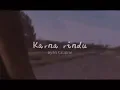 KARNA RINDU - AL ZABRAN ft. ORY HCB (lirik video)