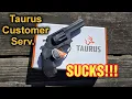 Taurus Customer Service Warranty Repair Experience