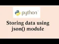 Python basic course Storing data using json module