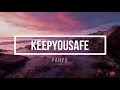 Download Lagu Yahya - Keepyousafe (Lyrics)