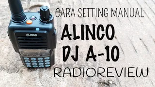 49 cara setting manual ht alinco dj a10 dan cara reset manual ht alinco dj a10 by radio review