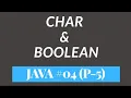 Char Boolean in Java Data Types Part - 5