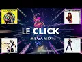 Download Lagu Le Click - Megamix (Tonight Is The Night, Show Me, Don't Go, Call Me)