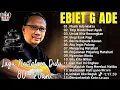 Lagu Lagu Terbaik Ebiet G Ade Sepanjang Masa I Lagu Populer Indonesia | Untuk Kita Renungkan