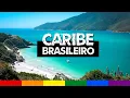 Brazilian Caribbean TOP 15 BEACHES in BRAZIL that look like the CARIBBEAN