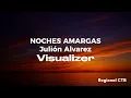 Noches Amargas - Julión Álvarez  (Visualizer)