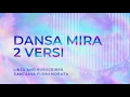 Lagu MIRA 2 VERSI DANSA TIMOR SE__PALING OKE 2019