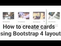 How to create cards using Bootstrap 4 layout