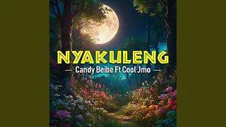 Nyakuleng Feat Cool Jmo 