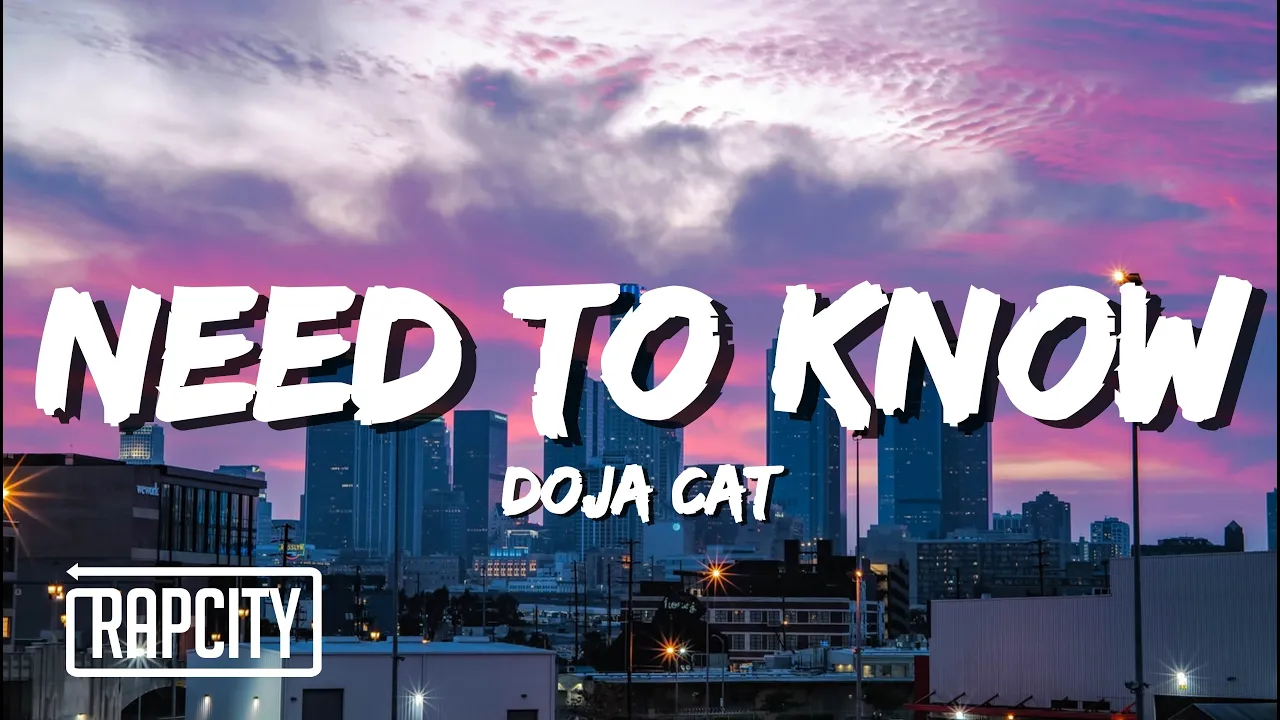 Doja Cat - Need To Know (Lyrics)