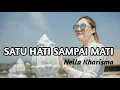 Download Lagu Nella Kharisma - SATU HATI SAMPAI MATI