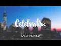 11 LAKEY INSPIRED   Celebration