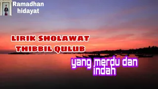 lirik sholawat thibbil qulub bahasa arab tanpa musik