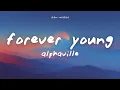 Alphaville - Forever Young